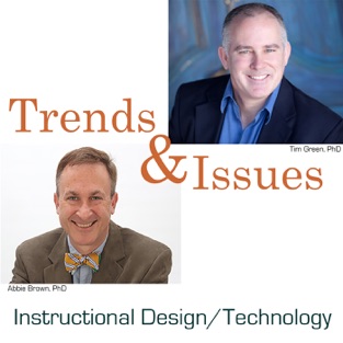 Trends & Issues in Instructional Design, Educational Technology, & Learning Sciences